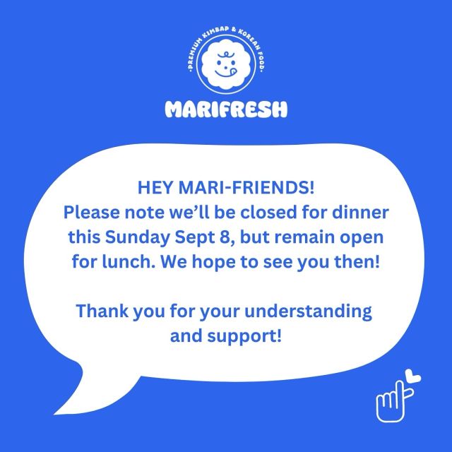 Hey Mari-friends ✨

Please note that due to building maintenance, we will be closed for dinner this Sunday! However we will remain open for lunch service from 11am - 2:30pm 💙 We hope to see you soon!

Thank you all for your understanding and support! 🫰